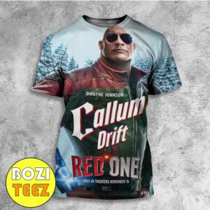 Dwayne Johnson Is Callum Drift Red One Movie November 15 2024 All Over Print T-Shirt