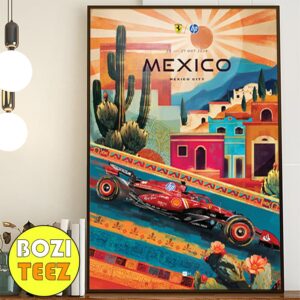 Let’s Get This Fiesta Started 25-27 October 2024 Mexico GP F1 At Mexico City Poster Canvas