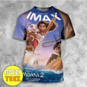 Making Waves In IMAX New Poster For Moana 2 Disney Movie At November 27 2024 All Over Print T-Shirt