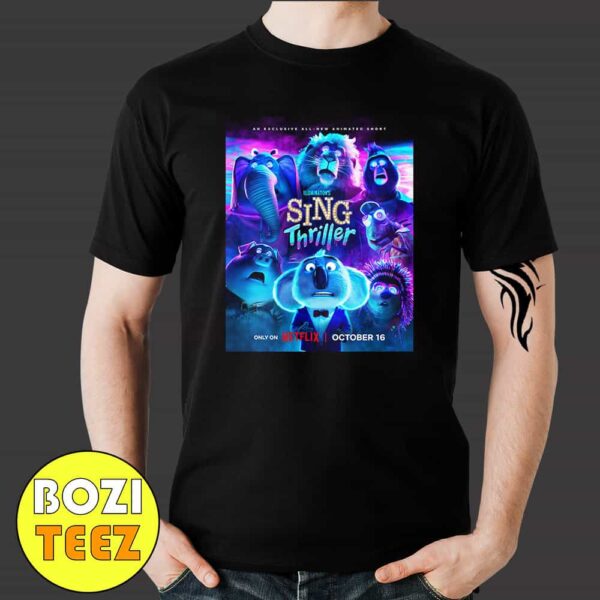 No Tricks Only Treats Brand New Sing Thriller Exclusive Halloween 2024 October 16 Poster Movie Merchandise T-Shirt