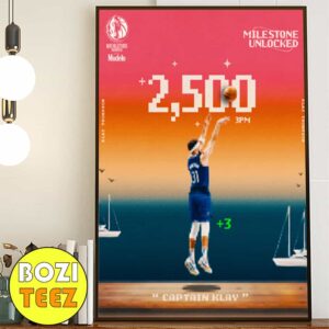 Captain Klay Milestone Unlocked 2500 Career Points Dallas Mavericks Klay Thompson Poster Canvas